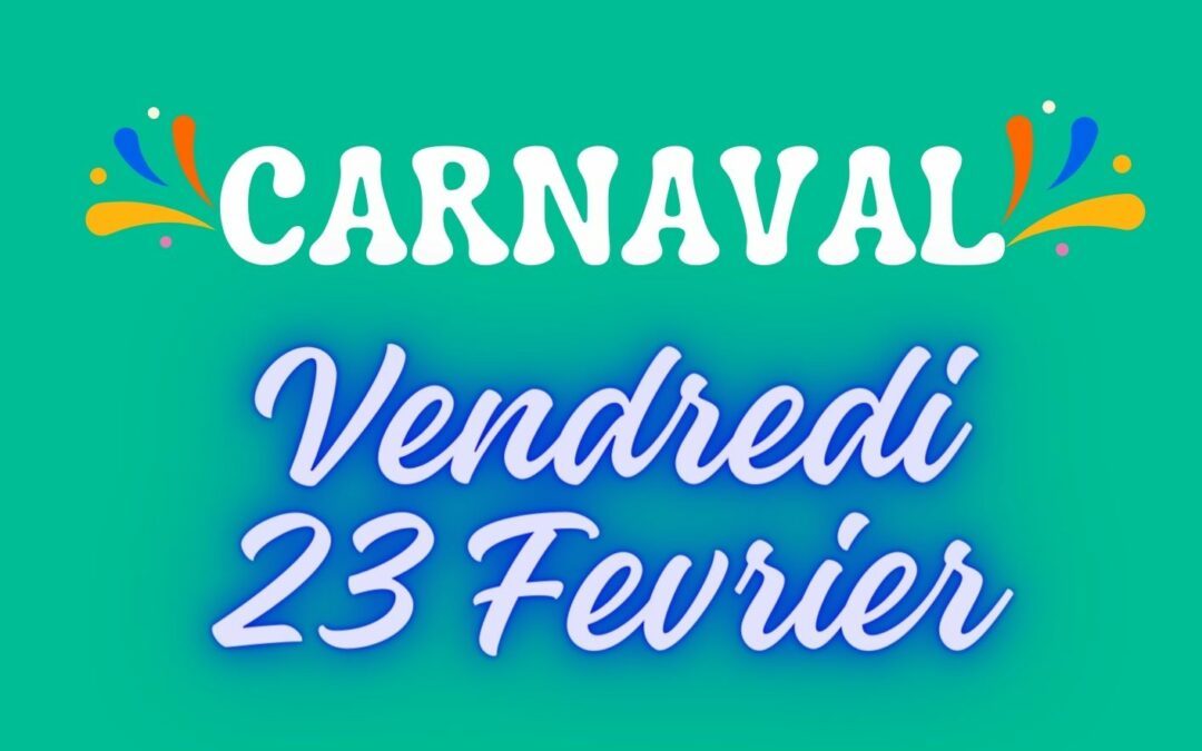 CVC- Carnaval 23/02 « Un duo ou trio de célébrités »